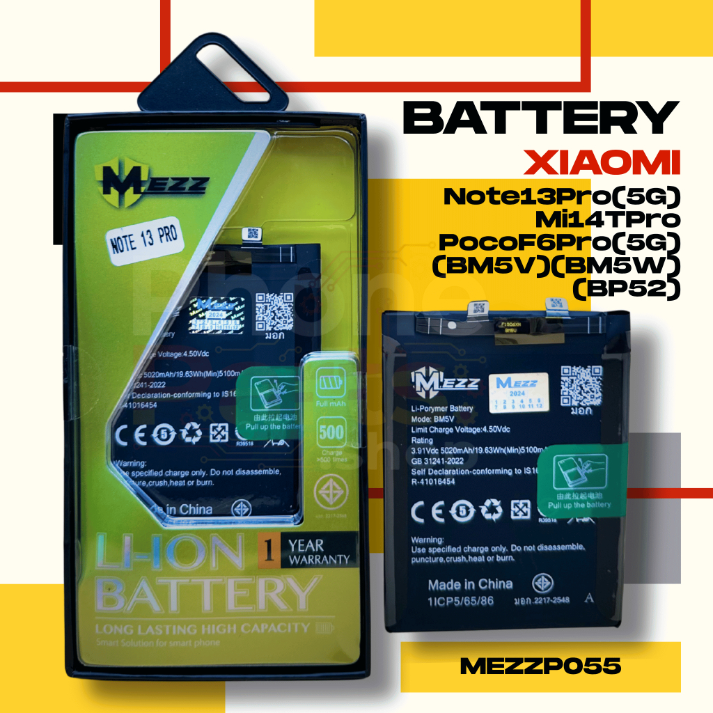แบตเตอรี่ Battery Xiaomi Redmi Note13Pro(5G)/Mi14TPro/PocoF6Pro(5G) (BM5V)(BM5W)(BP52)
