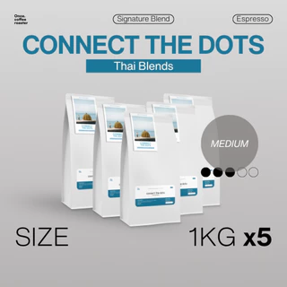 (1kg) เมล็ด Connect the Dots 🩵💙 Thai Blends [Signature Blend] Espresso คั่วกลาง (ราคาประหยัด)