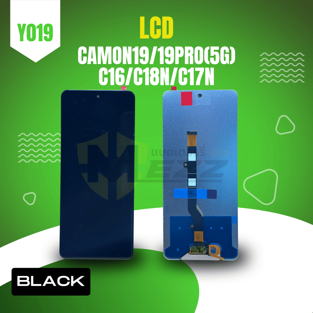 LCD จอ สำหรับ เทคโน TECNO LCD Tecno Camon19/19Pro(5G)/C16/C18N/C17N (BLACK)