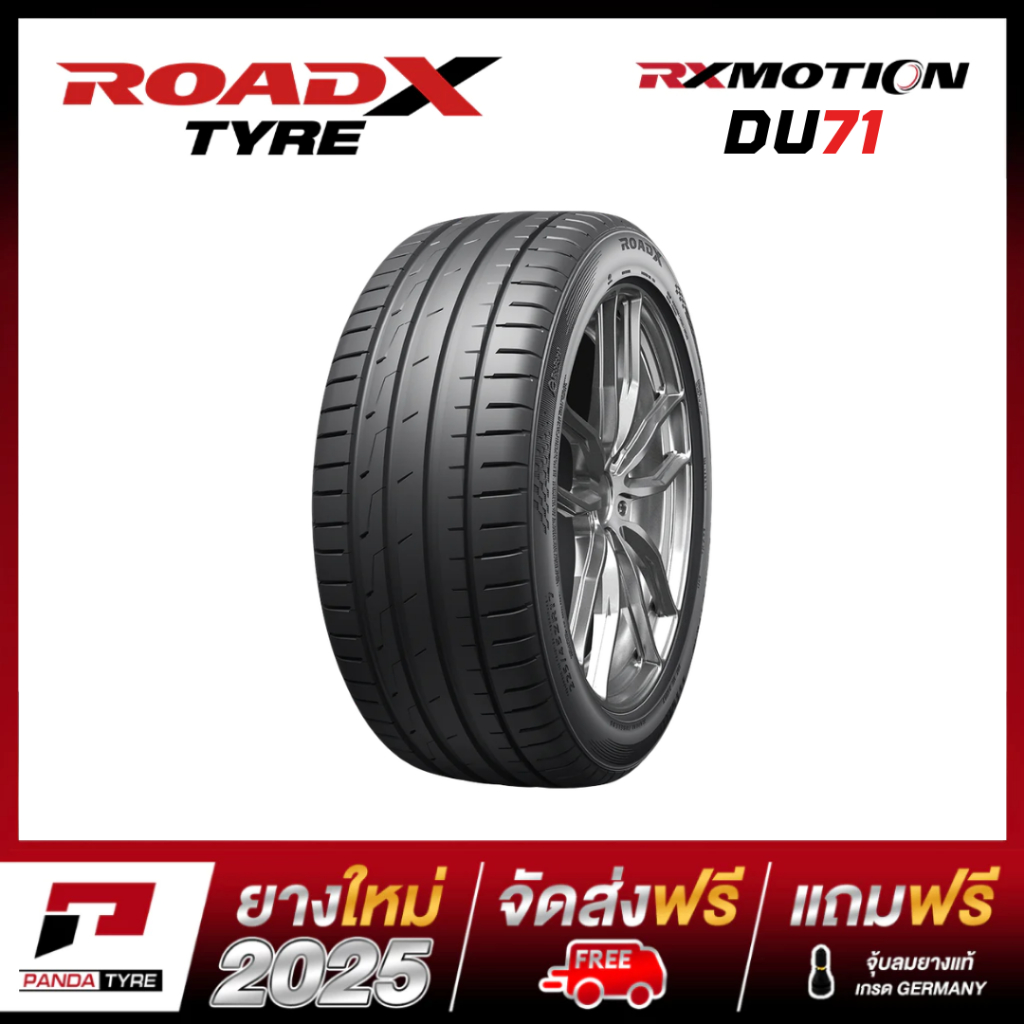 รวมยางรถยนต์ ROADX รุ่น RX MOTION DU71 ขนาด 255/50R17, 255/45R19, 245/40R20  จำนวน 1 เส้น (ปี 2025)