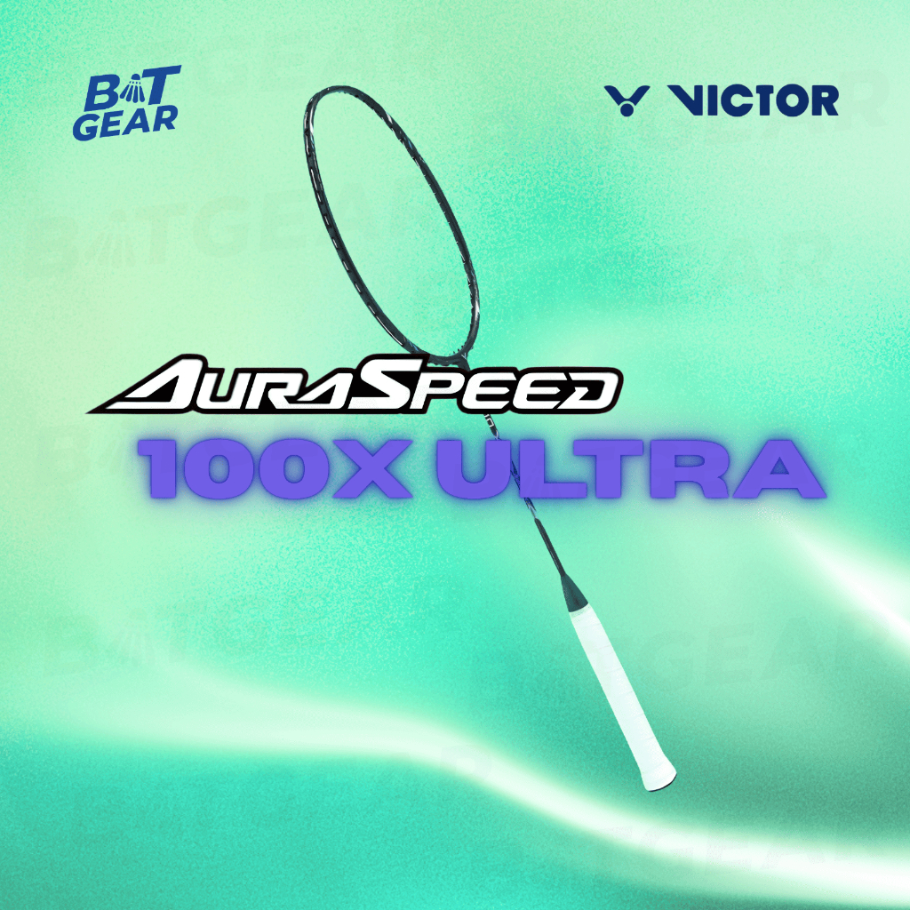ไม้แบดมินตัน Victor รุ่น Auraspeed 100X Ultra ของแท้ 100% (ประกันไทย)