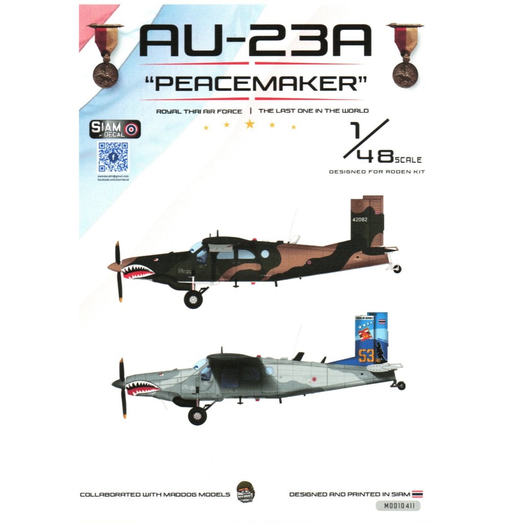 รูปลอกน้ำ DECAL SIAM DECAL สเกล 1/48 AU-23A "PEACEMAKER" RTAF THE LAST ONE OF THE WORLD