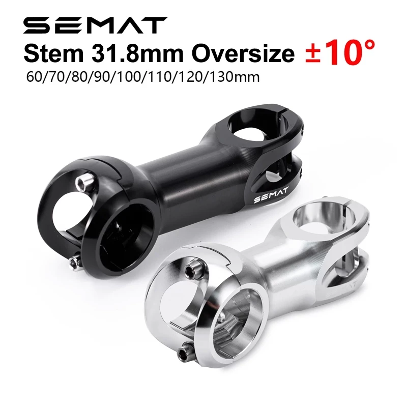 SEMAT STEM สเต็มจักรยาน 31.8mm งานสวยมาก อลูมิเนียมอัลลอยด์ CNC มุมสเต็ม ±10