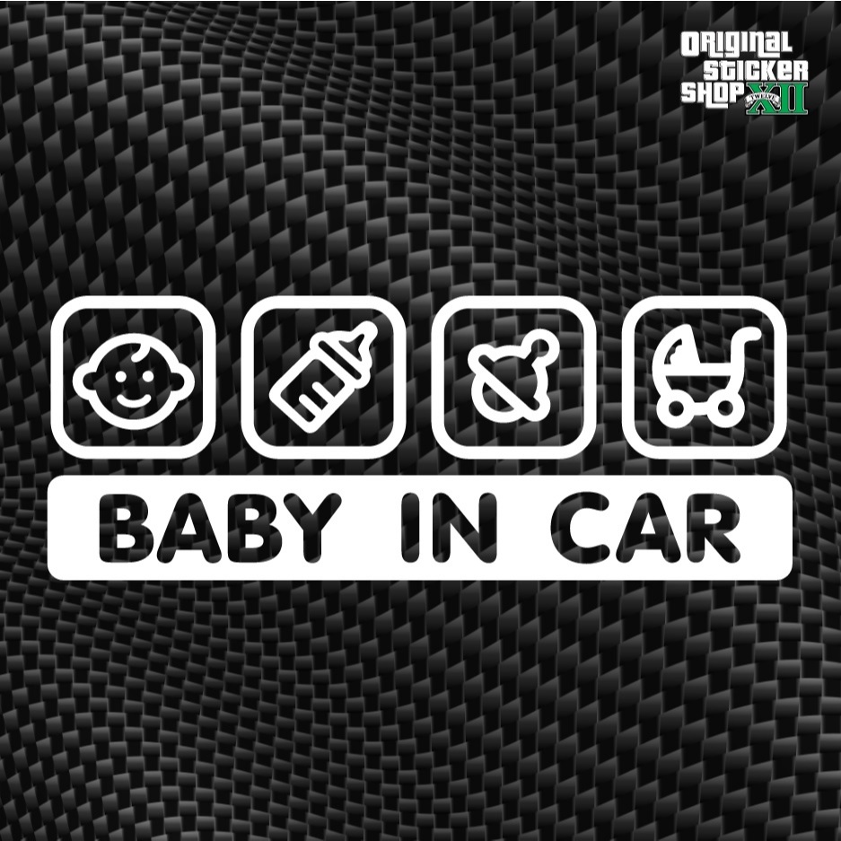 BABY IN CAR  STICKER  สติ๊กเกอร์เด็กอยู่ในรถ