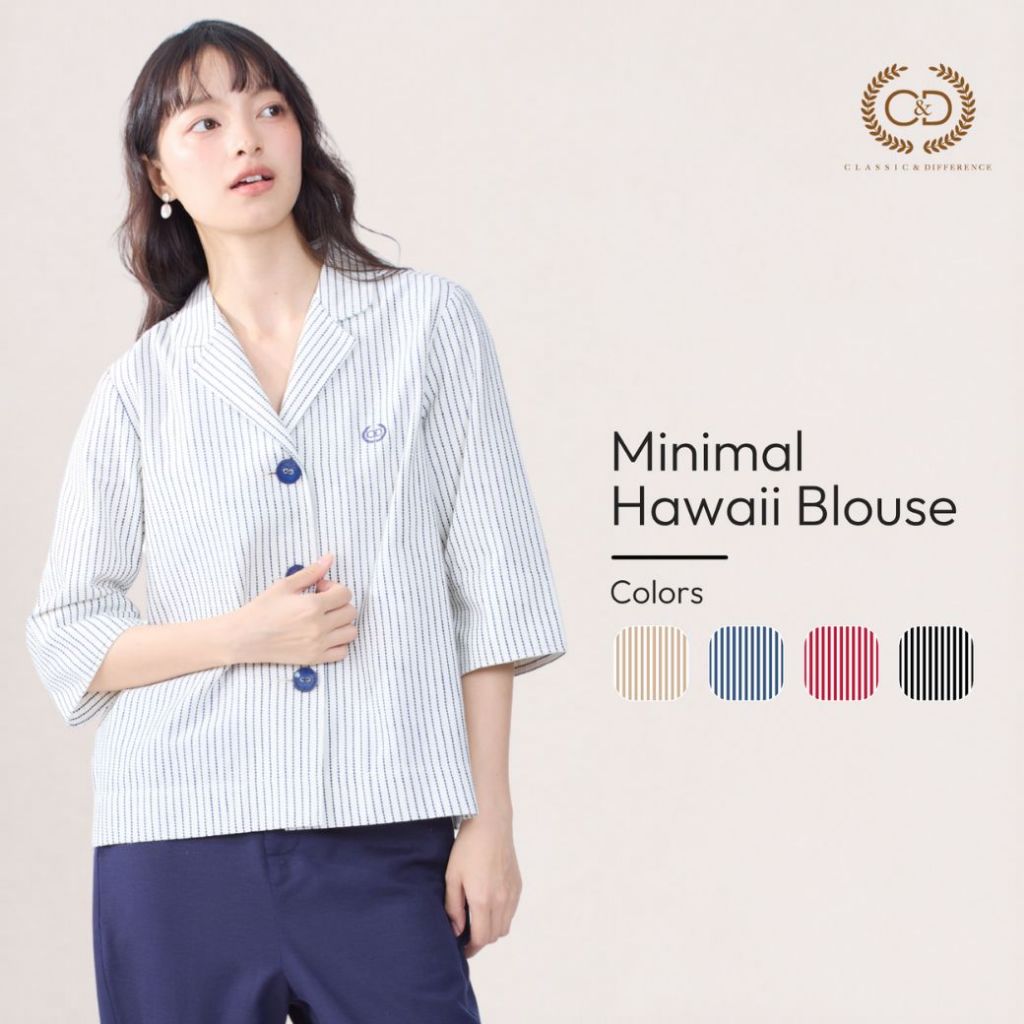 C&D Minimal Blouse Collection เสื้อผู้หญิง คอฮาวาย มินิมอล สไตล์ญี่ปุ่น