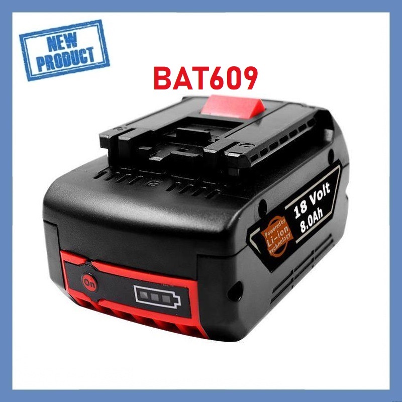◆BOSCH 18V electric tool BAT609 Battery แบตเตอรี่ลิเธียม 18V 8.0Ah