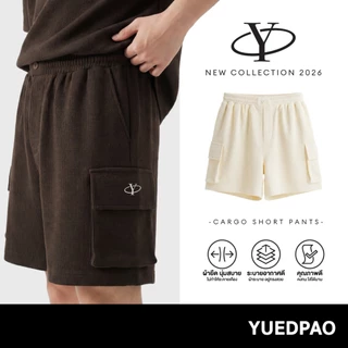Yuedpao Cargo Short Pants Y Collection 2026 กางเกงขาสั้น ผ้าหนาทรงสวย ยับยาก รีดง่าย กางเกงคาร์โก้