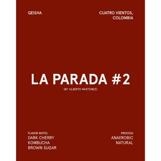 Hai single origin (กาแฟคั่วอ่อน) La Parada #2, Geisha (Light roast) Anearobic Natural Process
