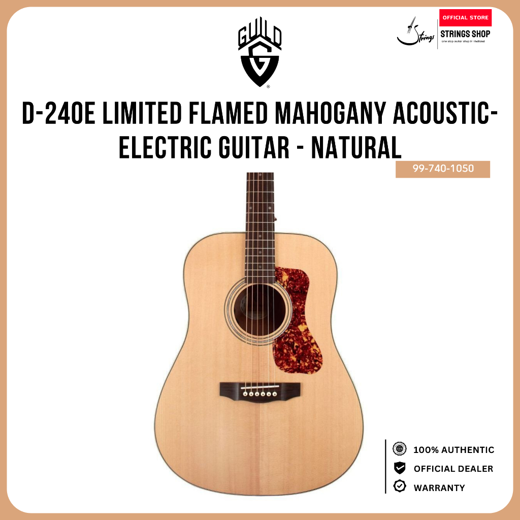 กีตาร์โปร่ง โปร่งไฟฟ้า Guild D-240E Limited Flamed Mahogany Acoustic-Electric Guitar - Natural
