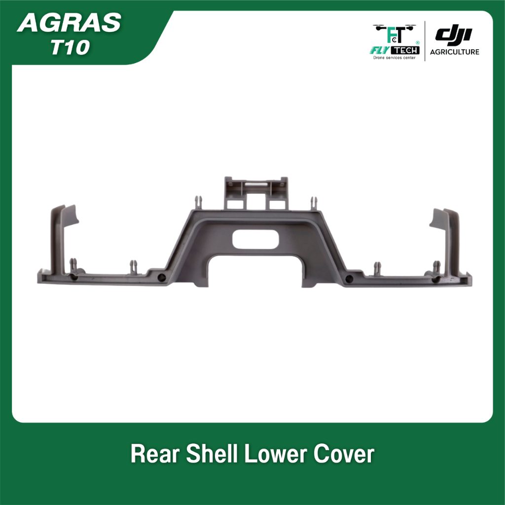 อะไหล่โดรนเกษตรแท้ Rear Shell Lower Coverr