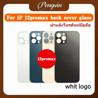 อะไหล่ฝาหลัง /กระจกฝาหลัง สำหรับ ip 12/13/14 Pro Max/12mini/13mini (มีโลโก้ รองรับทุกรุ่น) Back Cover Glass
