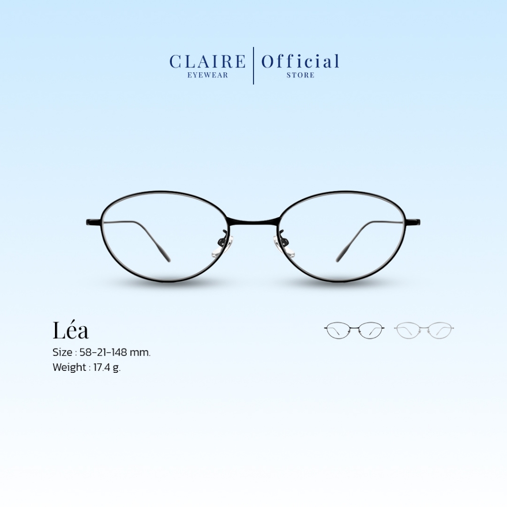 CLAIRE : (เลอา) แว่นกรองแสงไม่มีค่าสายตารุ่น "Léa" แว่นกรองแสงสีฟ้า กันแดดUV400 ออกแดดไม่เปลี่ยนสี | Glasses
