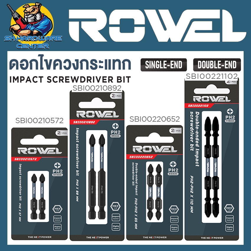 ROWEL ดอกไขควงกระแทก SNGLE-END , DOUBLE-END 58 - 110มิล