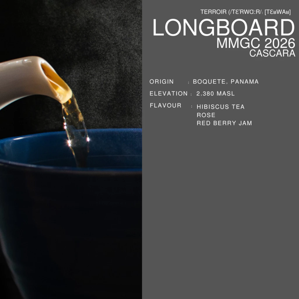 Longboard MMGC 2026 Cascara | Filter Roast | กาแฟ ขนาด 10 กรัม