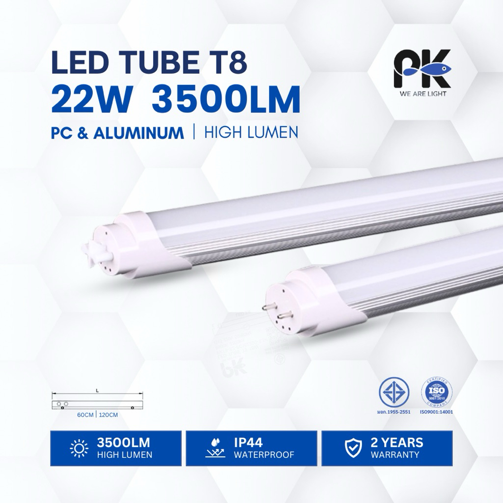 หลอดไฟ LED TUBE T8 PC&Aluminum 22W 3500LM (165LM/W) IP44 คุณภาพสูงเกรดโรงงานอุตสาหกรรม รับประกัน 3 ปี