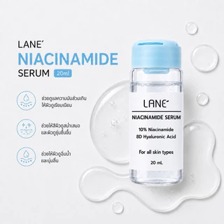 LANE’ Niacinamide Serum 10% ขนาด 20ml.