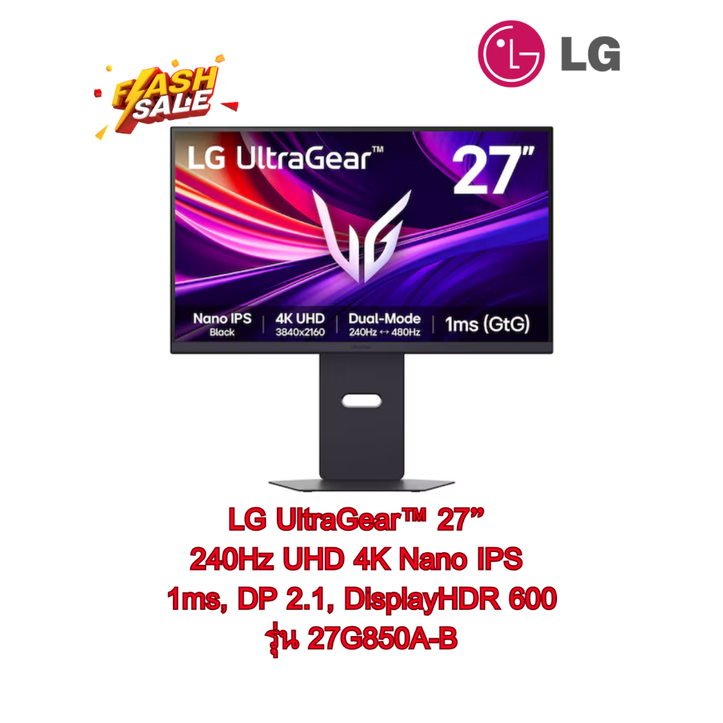 [ผ่อน0%10ด] LG UltraGear™ 27” 240Hz UHD 4K Nano IPS 1ms, DP 2.1, รุ่น 27G850A-B (ชลบุรี ส่งฟรี)