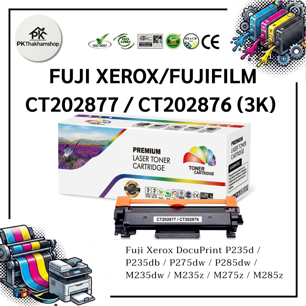 / CT202877 / CT202876 หมึกเทียบเท่า สำหรับ P235d/ P235db/ P275dw/ P285dw/ M235dw/ M235z/M275z/M285z