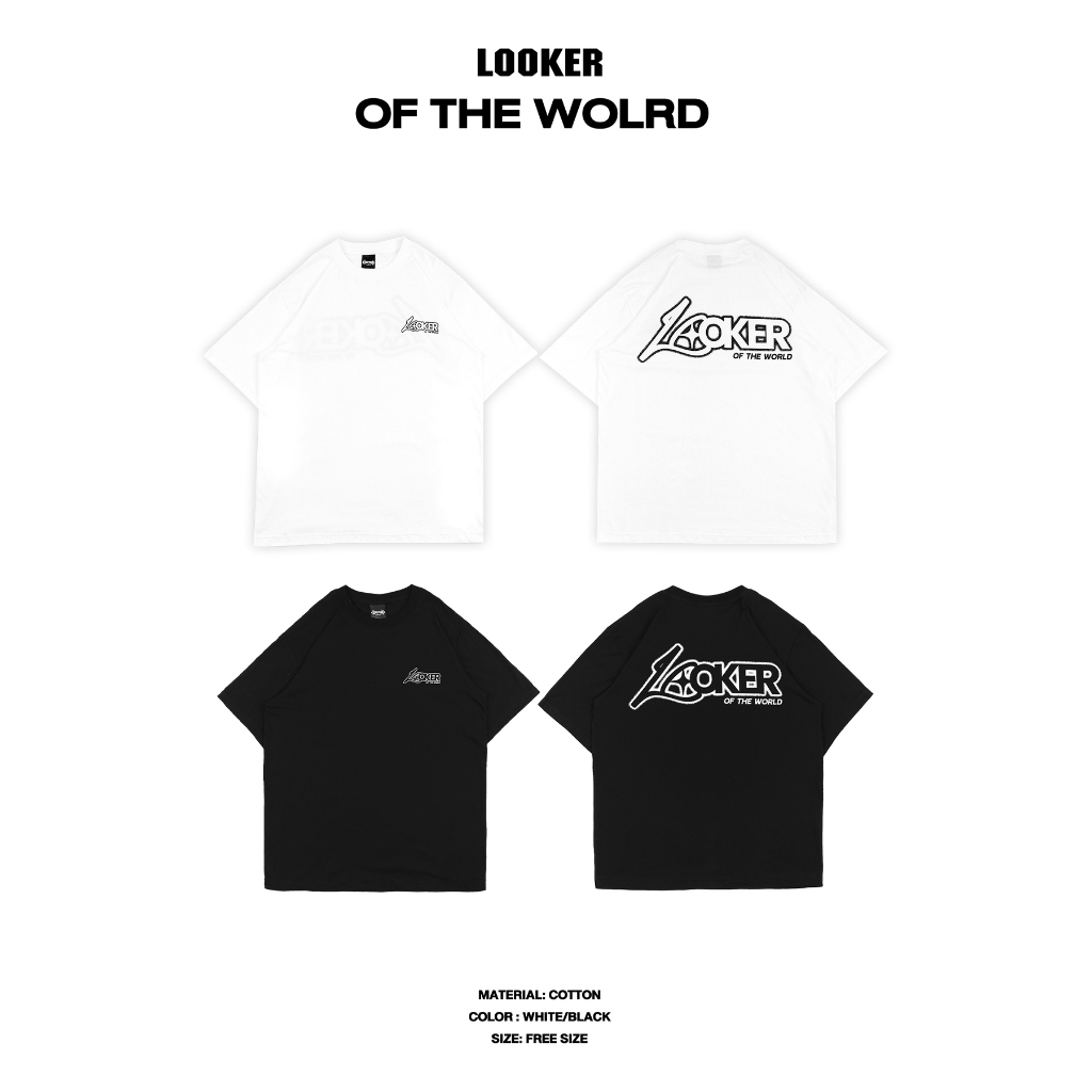 เสื้อยืด LOOKER – OF THE WORLD 25