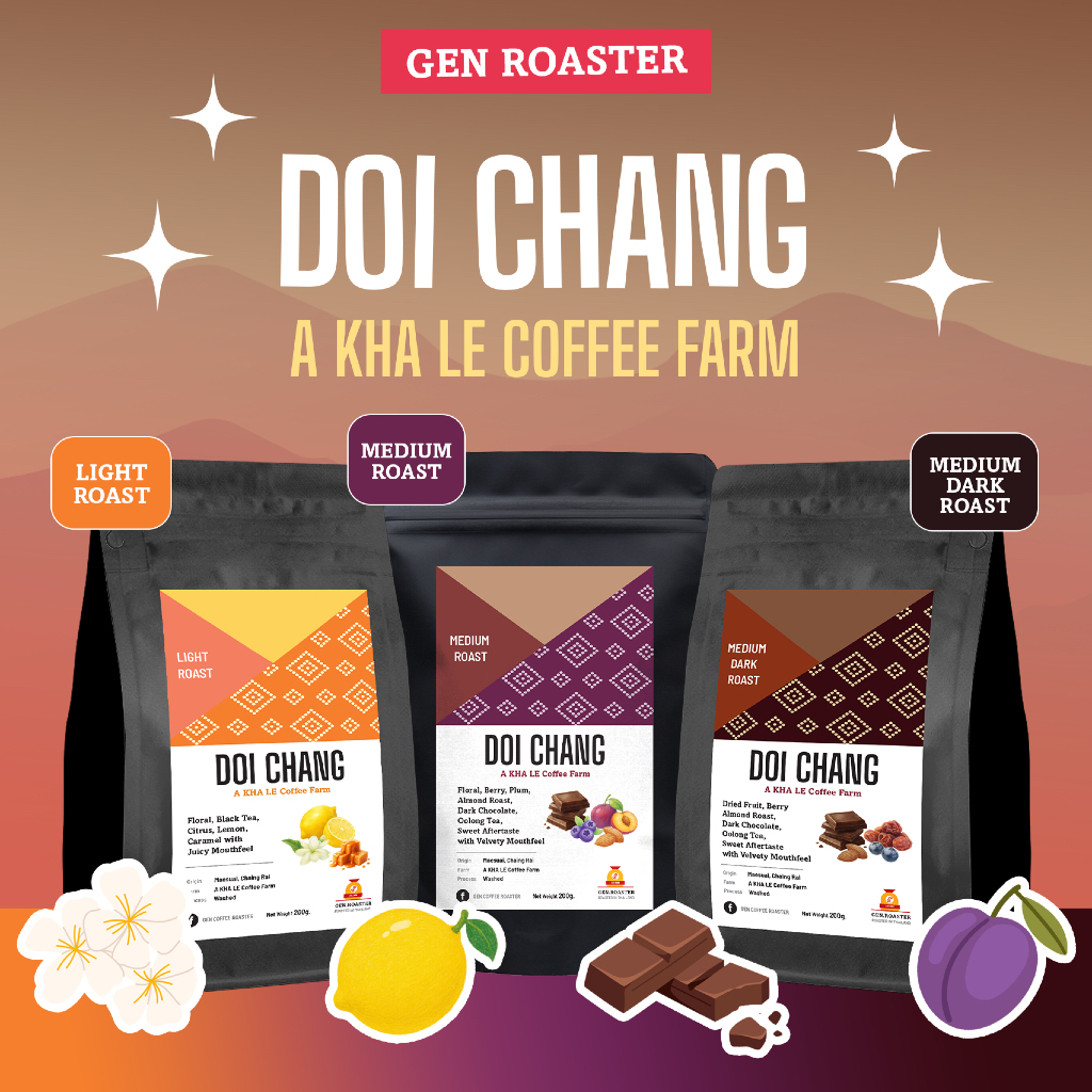 GEN Roaster เมล็ดกาแฟพิเศษ Doi Chang A KHA LE Farm ดอยช้าง จ.เชียงราย Washed Process คั่วอ่อน คั่วกลาง คั่วกลางเข้ม 200g