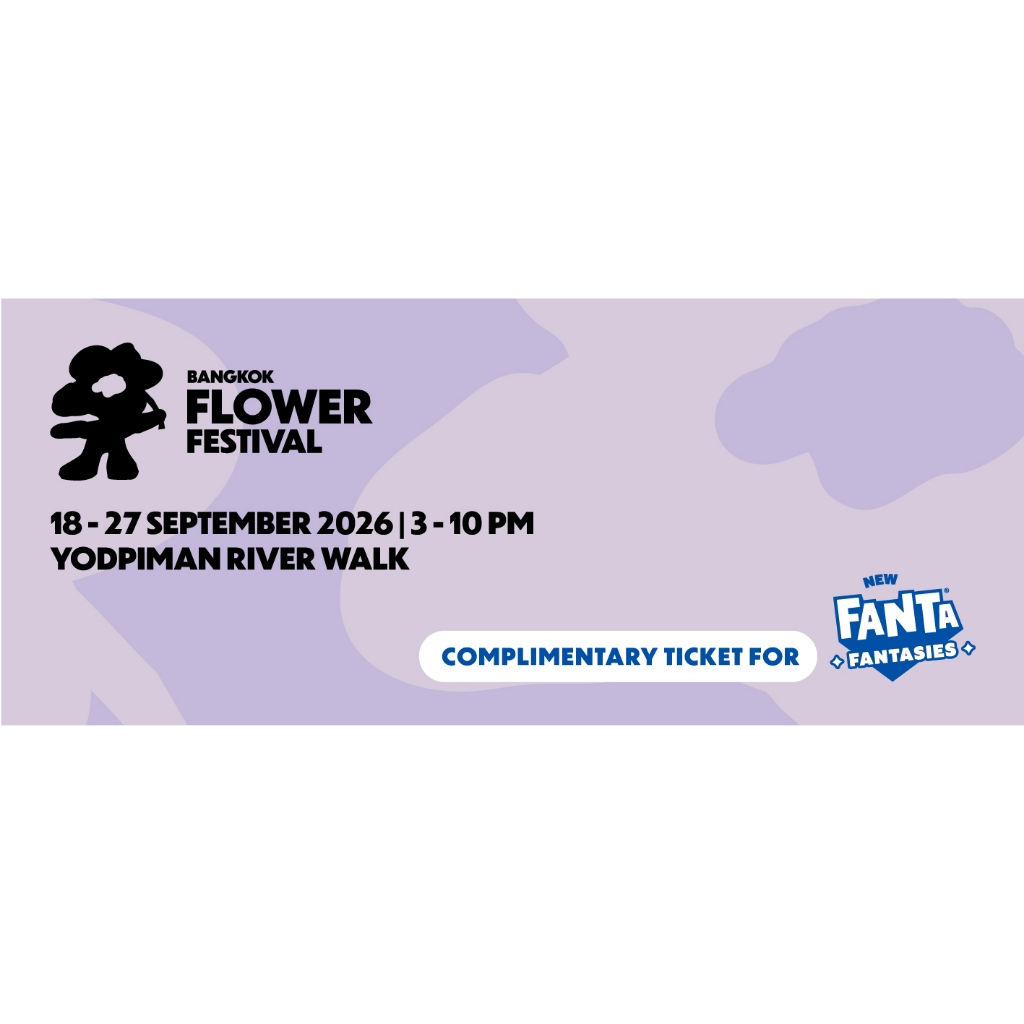 [GWP] Bangkok Flower Fest Ticket x2 ใบ