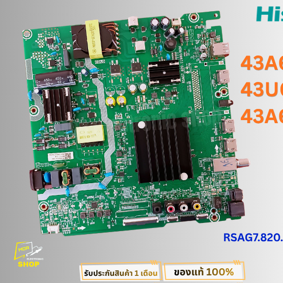 เมนบอร์ดทีวี  HISENSE ใช้กับรุ่น  43A6500H , 43U6K , 43A6500K พาสบอร์ด RSAG7.820.11980/ROH