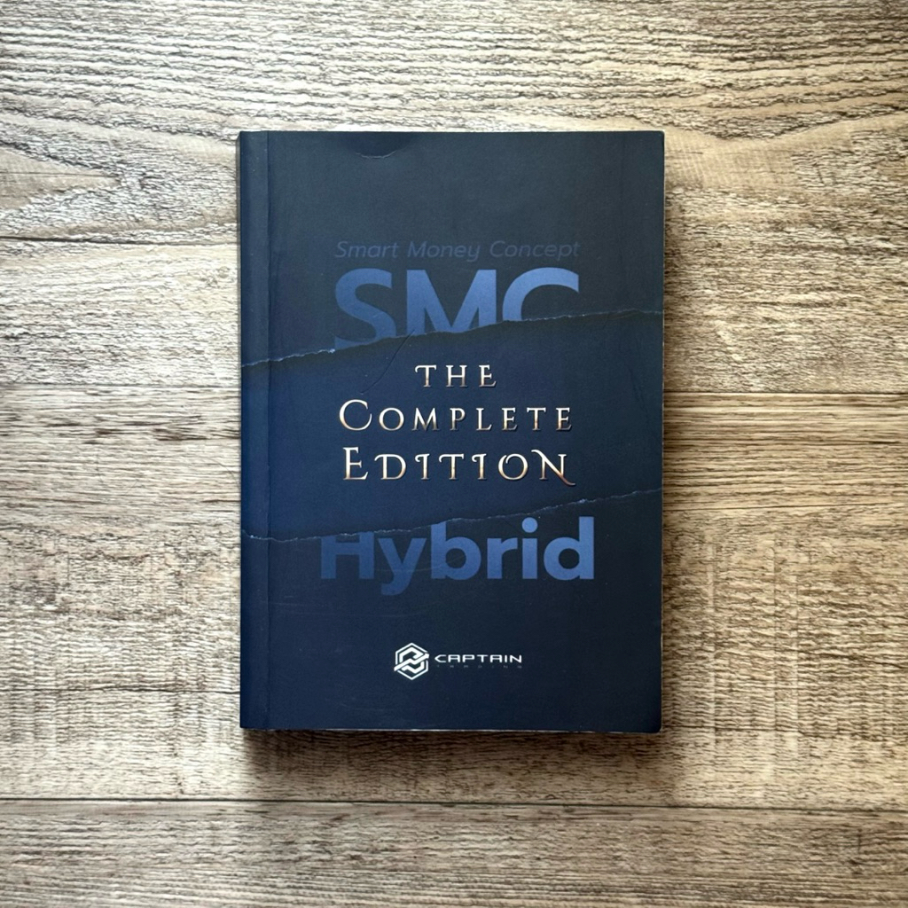 หนังสือ📚 SMC The Complete Edition Hybrid - Captain Trading Smart Money Concept (🎁 ฟรีปกใส + ที่คั่นห