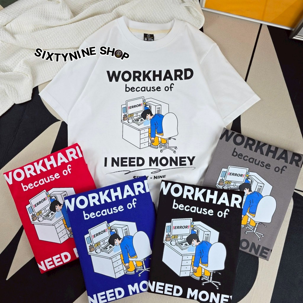 เสื้อยืดผ้าคอตตอน M-4XL พิมพ์ลาย " Workhard " พร้อมส่ง