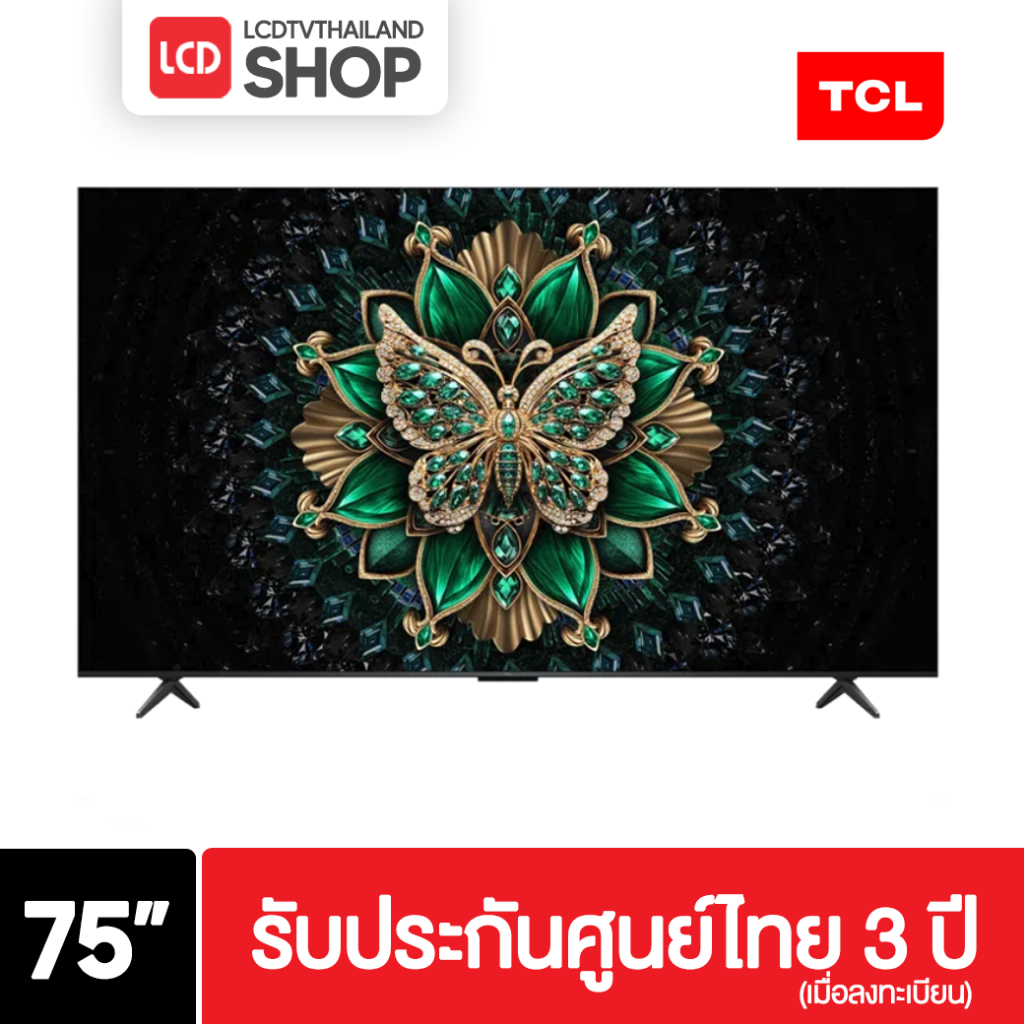 TCL 75C6K ขนาด 75 นิ้ว | C6K 4K Premium QD-MiniLED ปี 2025 รับประกันศูนย์ไทย