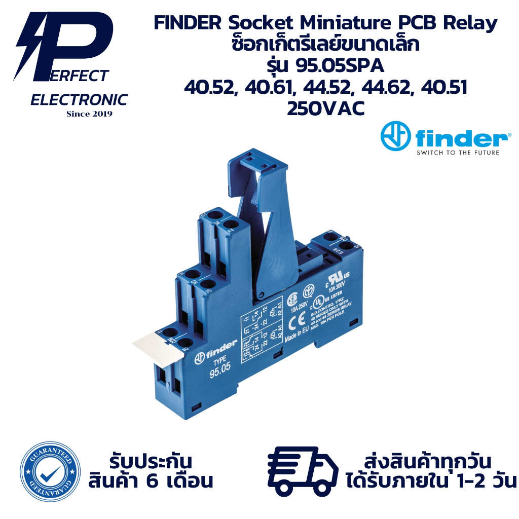 95.05SPA FINDER Socket Miniature PCB Relay ซ็อกเก็ตรีเลย์ขนาดเล็ก 40.52, 40.61, 44.52, 44.62, 40.51 250VAC " พร้อมส่ง "