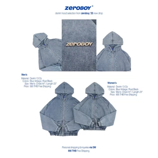 ZEROBOY – DENIM HOOD /25 " สตรีทแจ็คเก็ตฮู้ดของผู้ชายและผู้หญิง "
