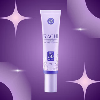 กันแดดราชิ (ปริมาณ 12g.) เอ็กซ์ตร้า ยูวี โพรเทคชั่น CARISTA RACHI EXTRA UV PROTECTION SPF50 PA+++