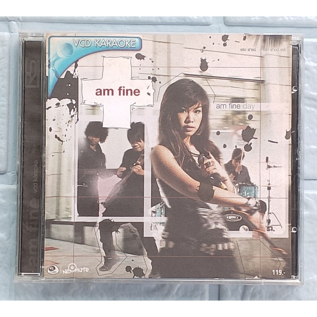 VCD Karaoke_Am Fine (แอม ฟายน์) : Am Fine Day  [ไม่เหงาไม่มาใช่ไหม, ยืมเขามาลา, ความจริงจากปากของเธอ