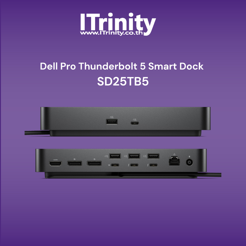 Dell Pro SD25TB5 Thunderbolt 5 Smart Dock เดลล์ แท่นเชื่อมต่ออุปกรณ์ Thunderbolt 5 (USB‑C) รับประกัน 3 ปี