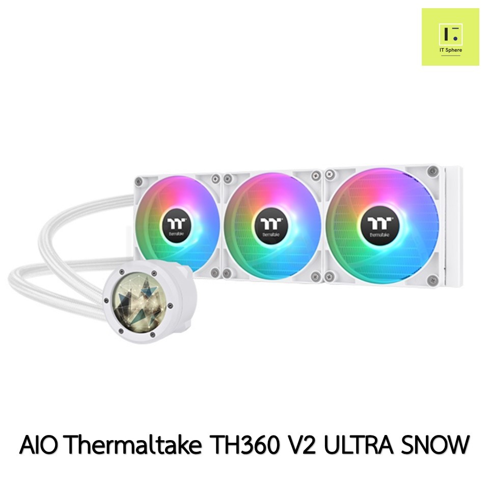 ชุดน้ำปิด 3 ตอน Thermaltake TH360 V2 ULTRA SNOW สีขาว white  LGA 1200 1700 LGA1700 AM4 AM5  AIO CL-W
