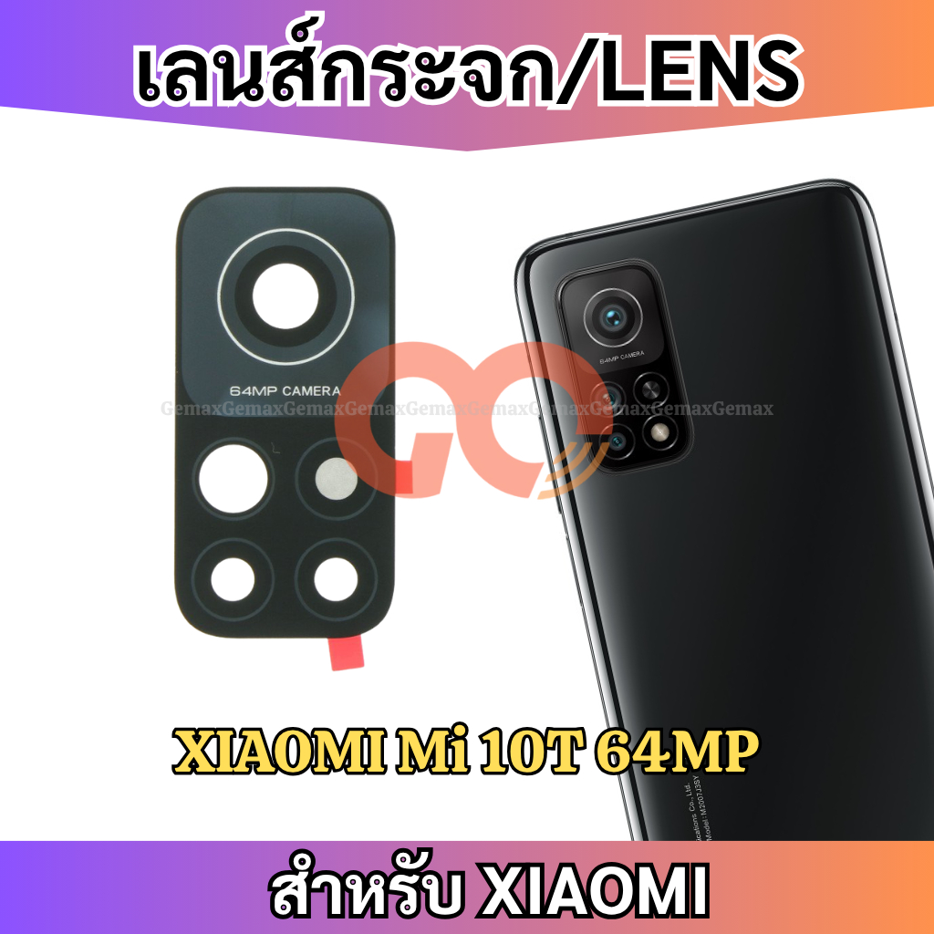 เลนส์กล้อง สำหรับ XIAOMI Mi 10T 64MP กระจกเลนส์กล้อง Camera Lens XIAOMI กระจกกล้องหลัง
