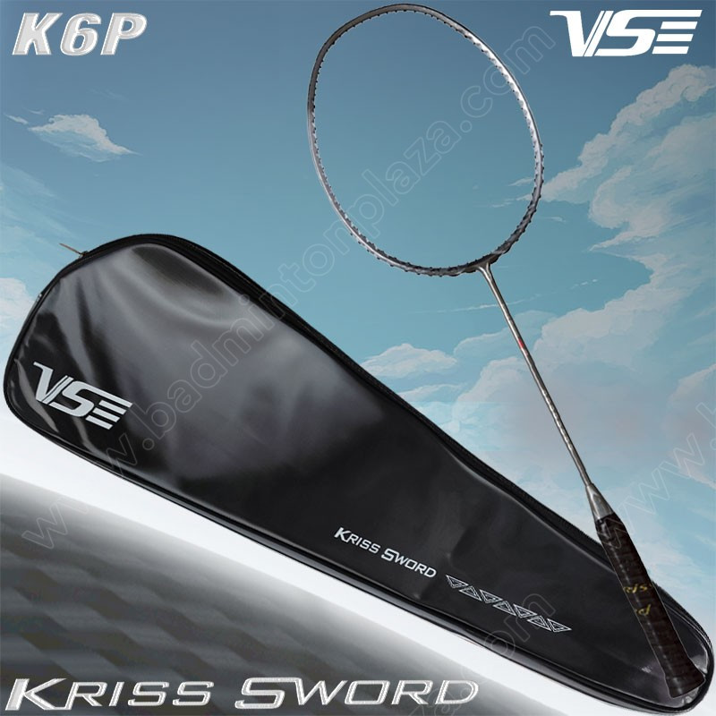 【 ของแท้ 💯% 】 ไม้แบดมินตันวีเอส KRISS SWORD K6P POWER! แถม! เอ็น+พันด้าม+ซอง (K6P)