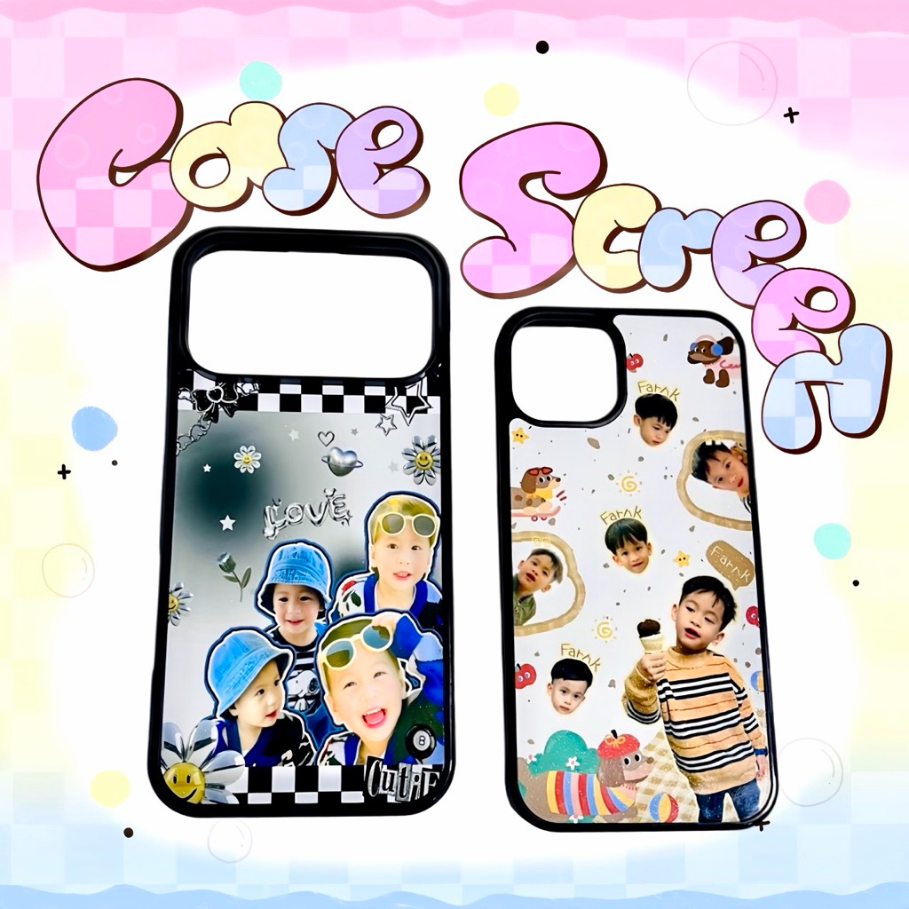 เคสสกรีน เคสตามสั่ง ออกแบบตามใจลูกค้า