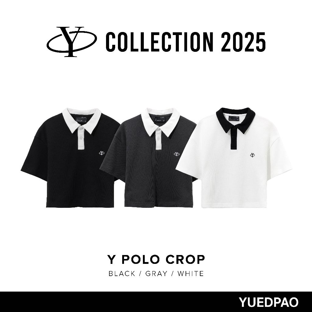 Yuedpao Polo Crop Y Collection 2025 ผ้าหนาทรงสวย ยับยากรีดง่าย เสือยืดเปล่า เสื้อยืดผู้หญิง เสื้อครอปโปโล