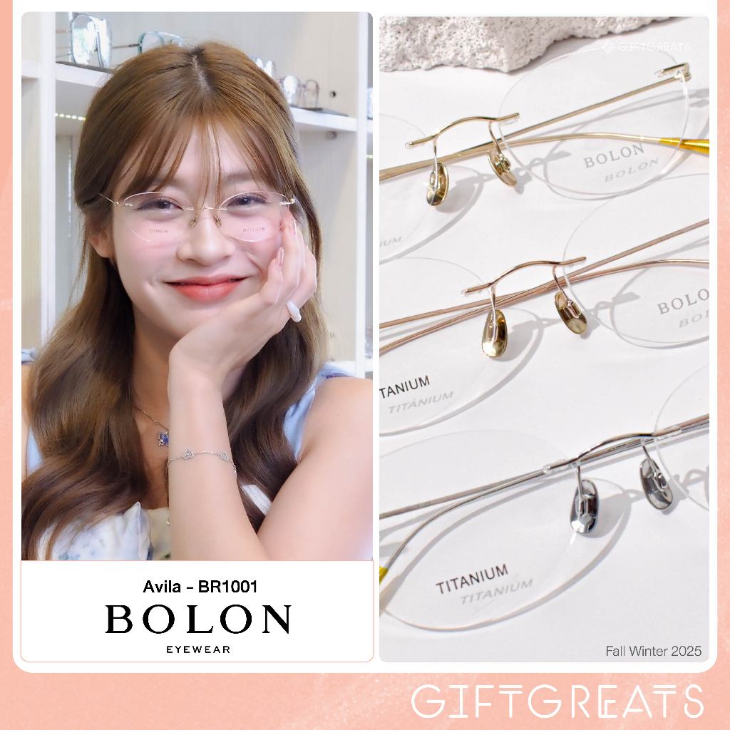 BOLON Avila BR1001 - FW25 Bolon Eyewear กรอบแว่นตาไร้กรอบ Rimless มีแบบเฉพาะกรอบ และพร้อมเลนส์ ทำค่าสายตาฟรี
