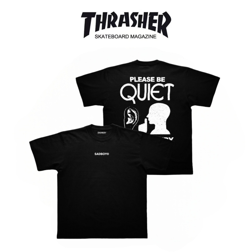[ ส่งด่วน ]SADBOY® | Be Quiet | 100% Organic Cotton