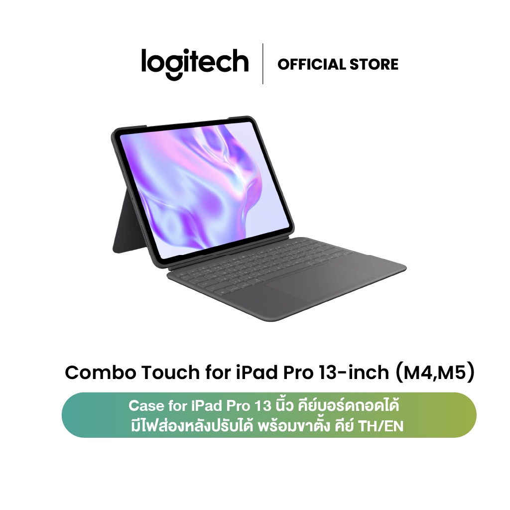 Logitech Combo Touch Case for iPad Pro 13inch (M4,M5)(2024) เคสสำหรับไอแพด พร้อมคีย์บอร์ดถอดได้และเคสแทร็กแพด คีย์ TH/EN