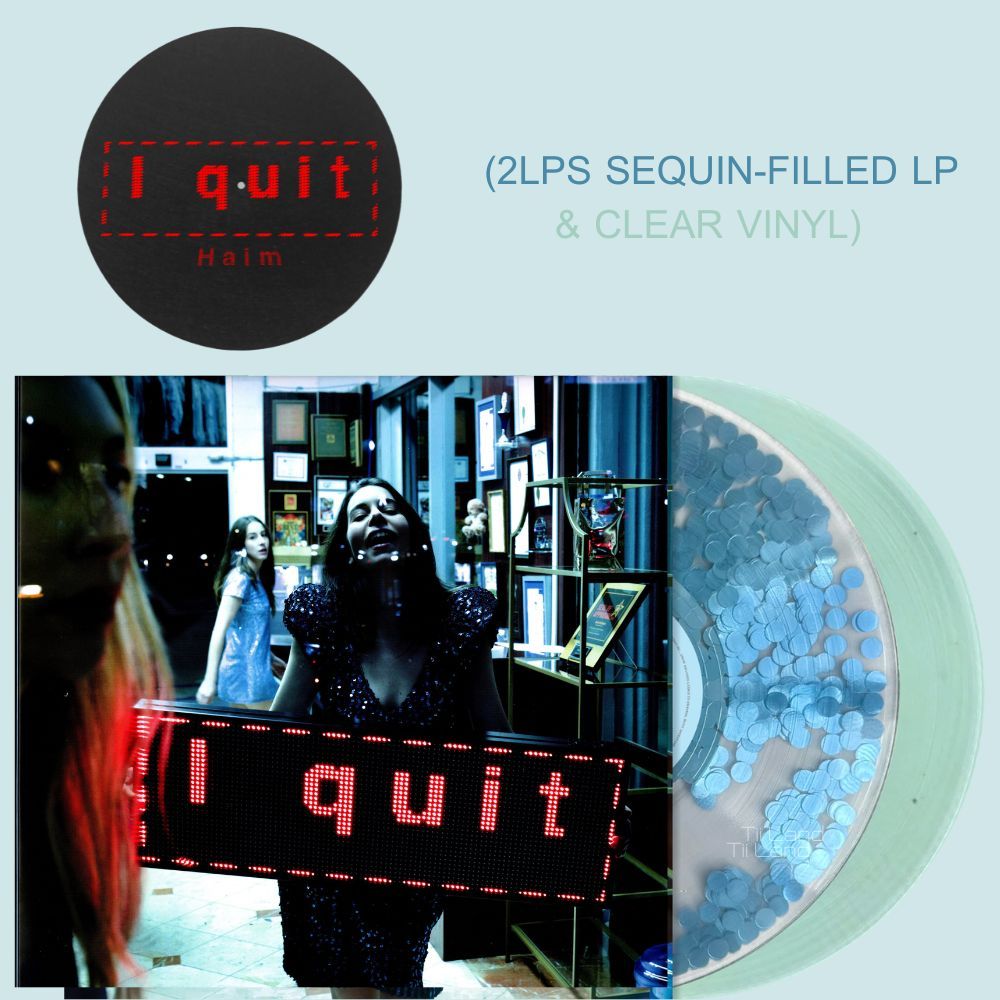 แผ่นเสียง HAIM อัลบั้ม I Quit (BAD WORLD 2LPs Sequin-filled LP & Clear Vinyl) (ใหม่) ปี 2025