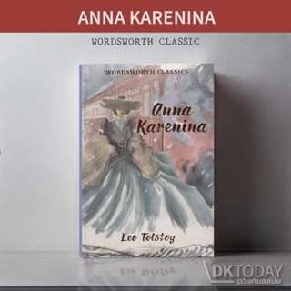 DKTODAY หนังสือ WORDSWORTH CLASSICS:ANNA KARENINA