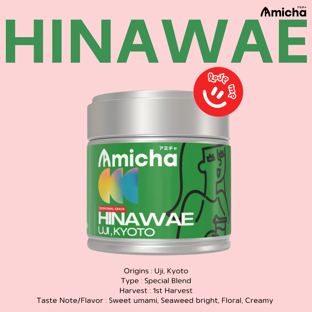 [AMICHA] - HINAWAE (ฮินาวาเอะ) ผงมัทฉะ 100% 🌱 จากเมืองอูจิ, เกียวโต ประเทศญี่ปุ่น | Ceremonial grade
