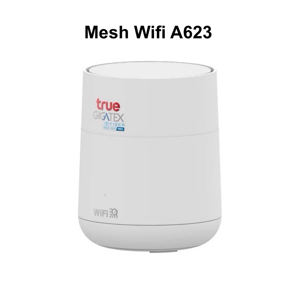 ตัวกระจายสัญญาณ True GIGATEX FIBER Mesh FIWI PRO A623 AX3000 Mesh AP  • ความเร็วอินเทอร์เน็ตที่รองรั