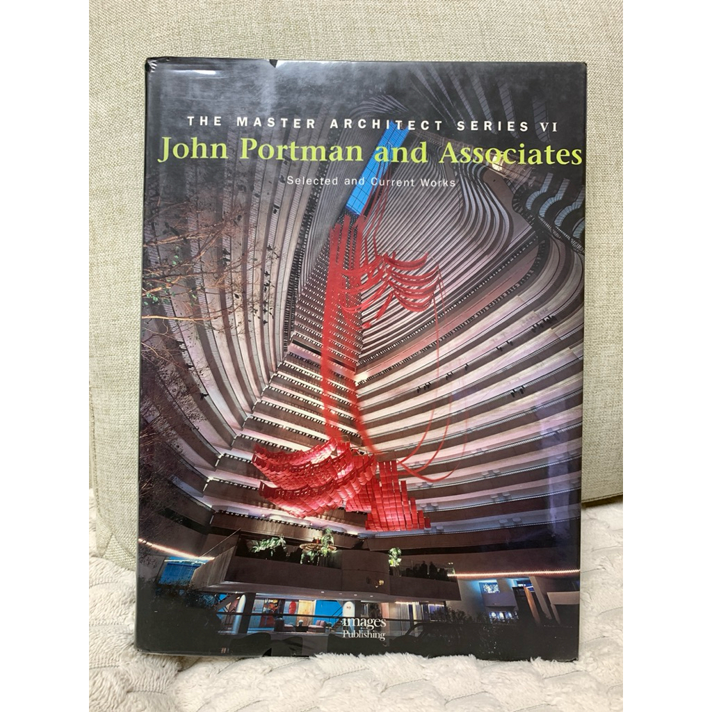 THE MASTER ARCHITECT : JOHN PORTMAN