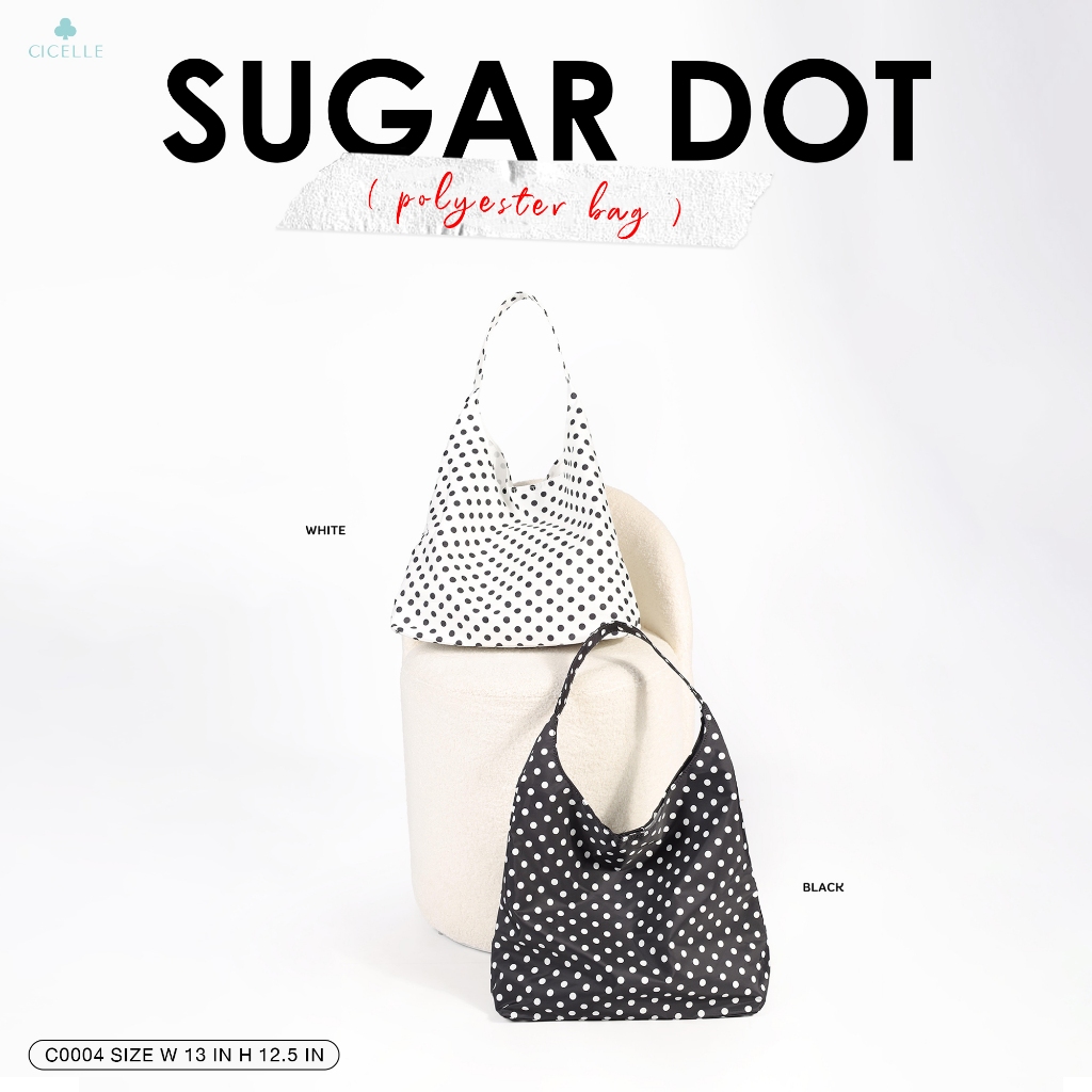 #C0004Sugar Dot Bag CICELLEแบรนด์ CICELLE (ซี-เซล)   สไตล์ Modern Luxury