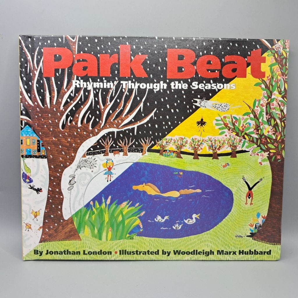 #มือสอง : Park Beat: Rhymin' Through the Seasons by Jonathan London : Woodleigh Marx Hubbard(นิทานปก