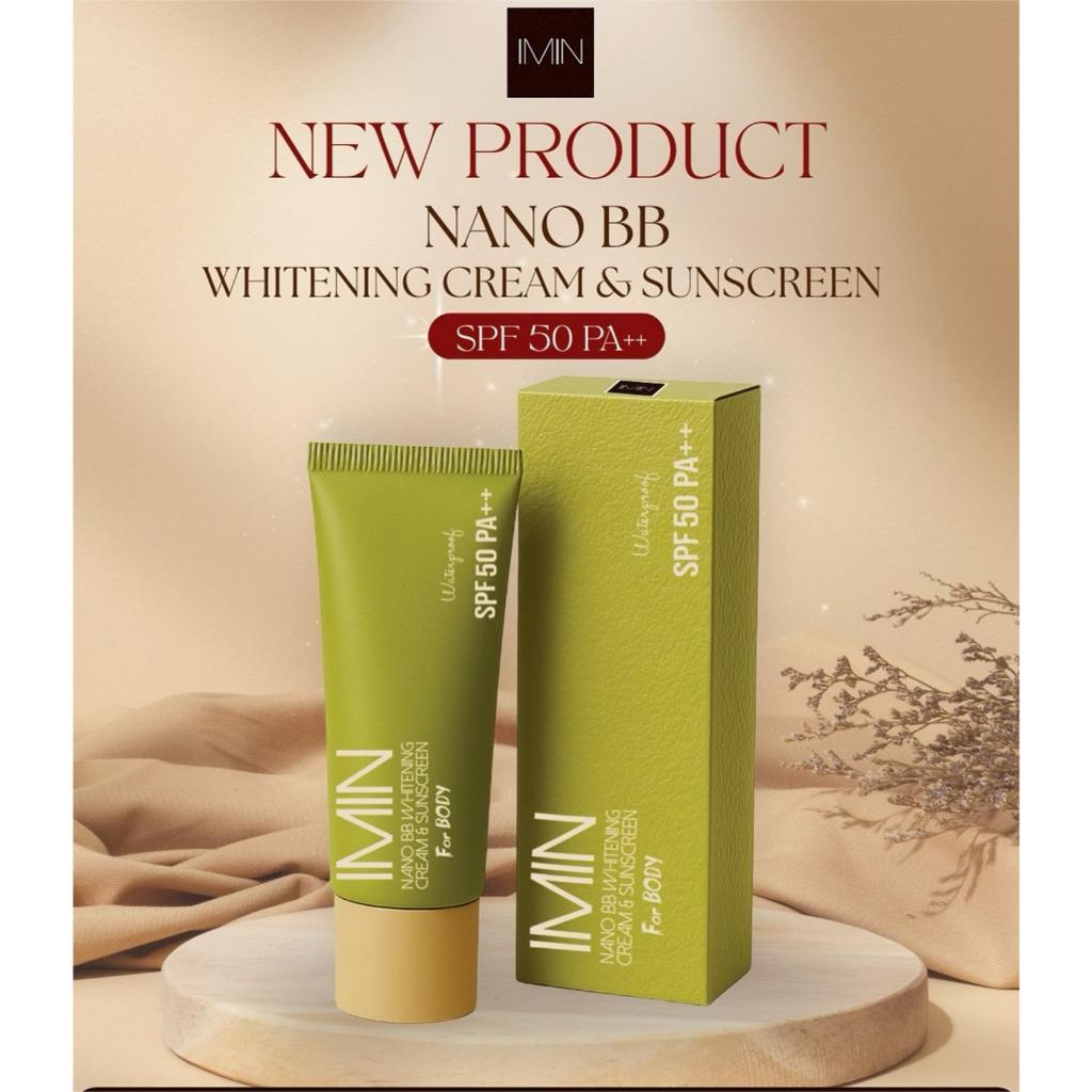 แพคเกจใหม่ครีมแต่งผิว Imin Nano ของแท้ 100% Imin Nano Cream ไอมิน นาโน ครีม